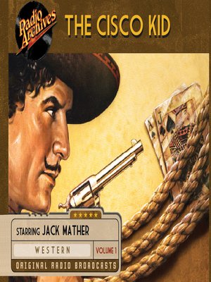 cover image of Cisco Kid, Volume 1